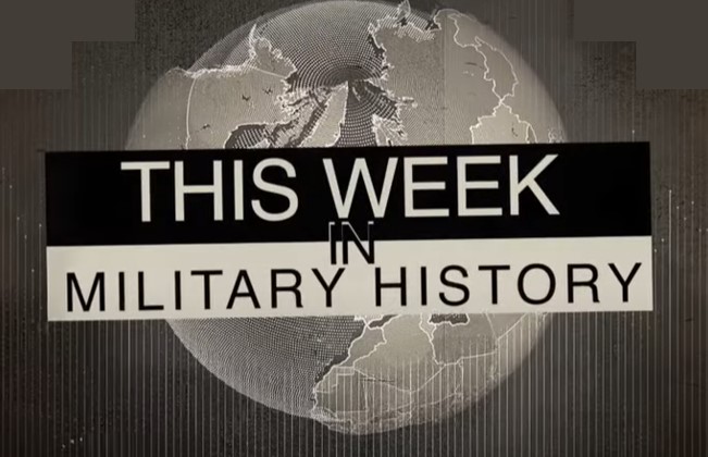 This week in military history