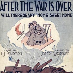 After the War Is Over: Will There Be Any Home Sweet Home?