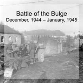 Battle of the Bulge, December 1944 – January 1945