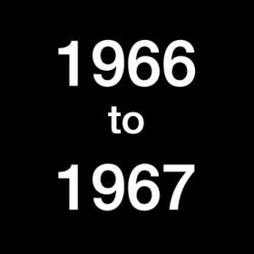 1966 to 1967 