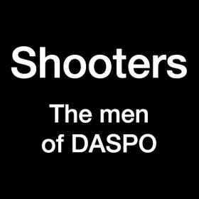 Shooters: The men of DASPO